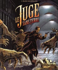 Le Juge sans terre Tome 2