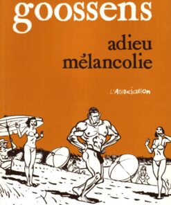 Adieu mélancolie