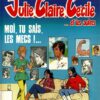 Julie, Claire, Cécile Tome 10