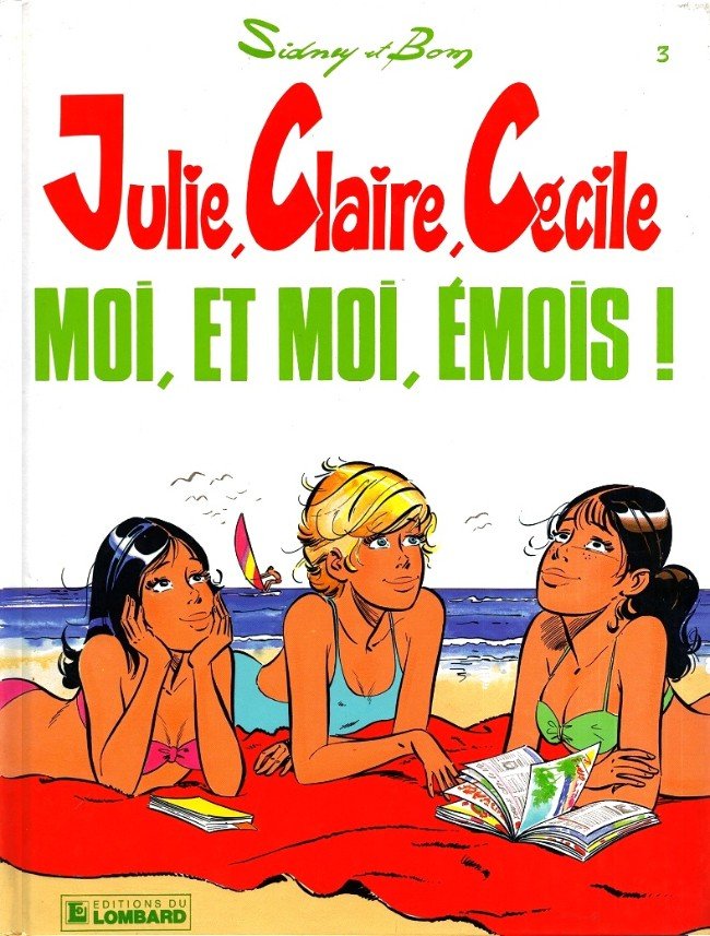 Julie, Claire, Cécile Tome 3