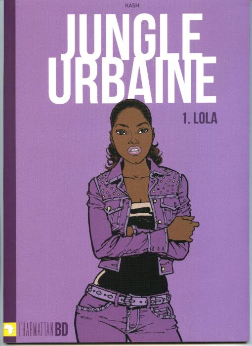 Jungle urbaine Tome 1