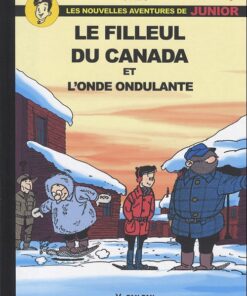 Les Nouvelles Aventures de Junior Tome 1