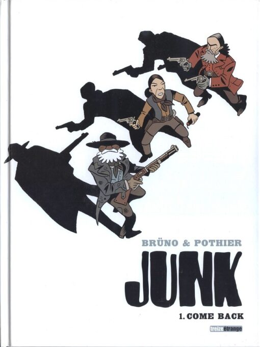 Junk Tome 1