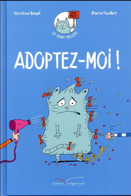 Le Chat Pelote Tome 1