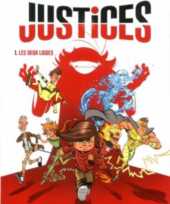 Justices Tome 1