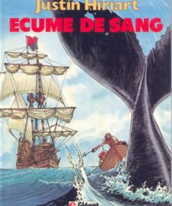 Justin Hiriart Tome 1