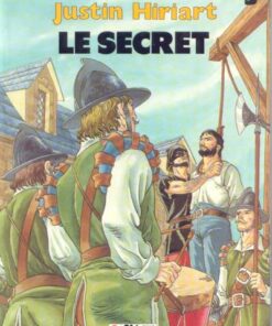 Justin Hiriart Tome 3
