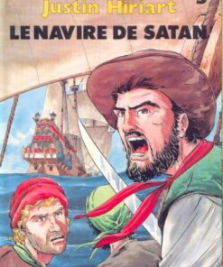 Justin Hiriart Tome 5