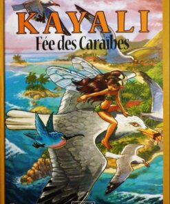 Kayali fée des Caraïbes Tome 1