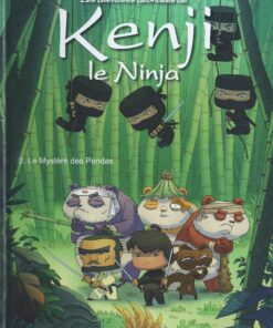 Les aventures débridées de Kenji le Ninja Tome 2
