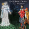 Keranna, l'histoire de Sainte Anne d'Auray