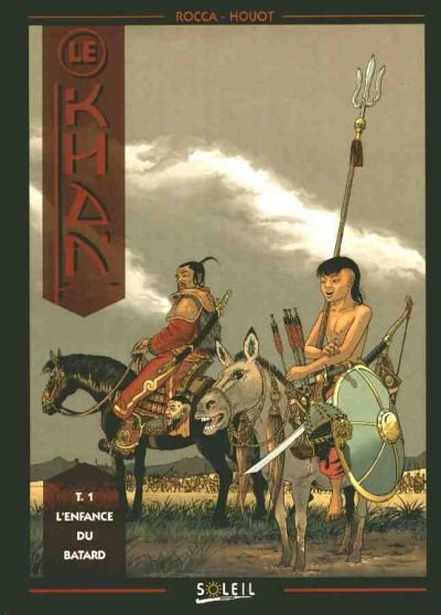 Le Khan Tome 1