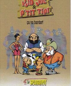 Kid Joe & P'tit Tipi Tome 2