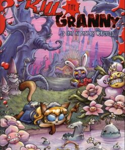 Kill the granny Tome 3
