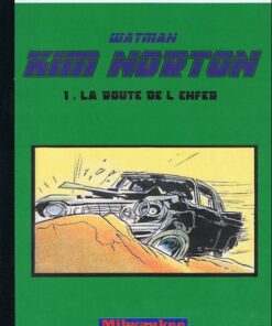 Kim Norton Tome 1