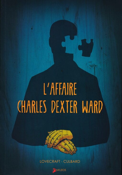 L'Affaire Charles Dexter Ward