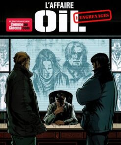 L'Affaire Oil Tome 1
