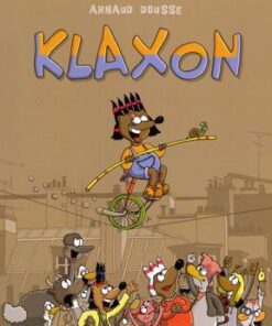 Klaxon Tome 1