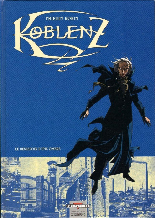 Koblenz Tome 1