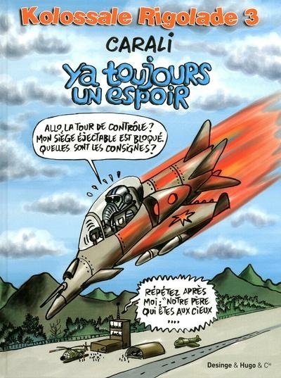 Kolossale rigolade Tome 3