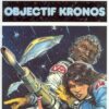 Kronos "Le Naufragé de l'espace-temps"