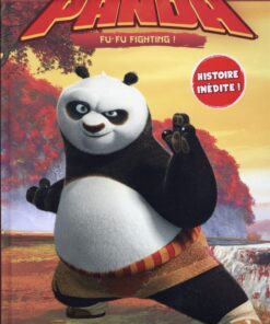 Kung Fu Panda Tome 1