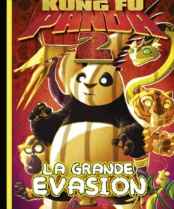 Kung Fu Panda 2 Tome 2