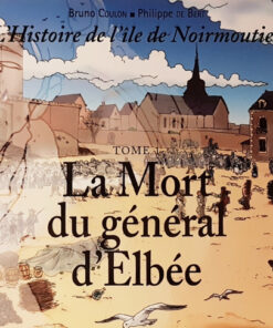 L'Histoire de l'île de Noirmoutier