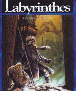 Labyrinthes Tome 4