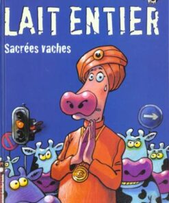 Lait entier Tome 1