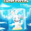 The Lapins crétins Tome 5