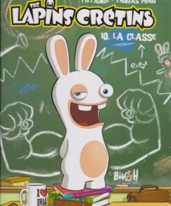 The Lapins crétins Tome 10