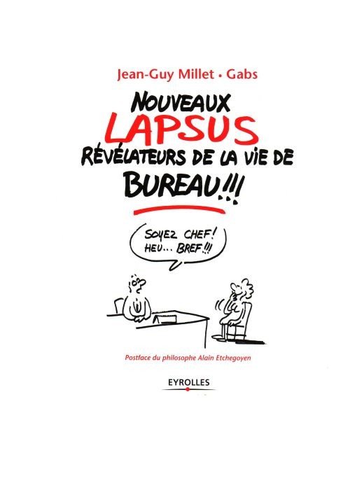 Lapsus révélateurs de la vie de bureau Tome 2