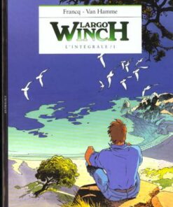 Largo Winch L'intégrale / 1
