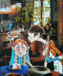 Des baffes et des bisous
