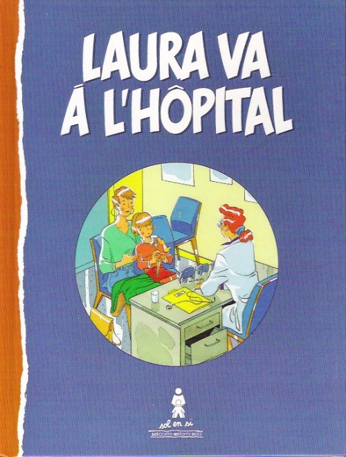 Laura va à l'hôpital