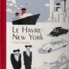 Le Havre Tome 1