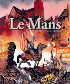Le Mans Tome 1