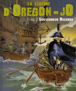 La Légende d'Oregon-Jo Tome 2
