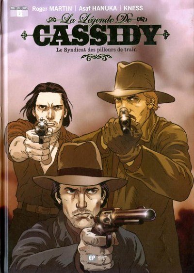 La Légende de Cassidy Tome 2