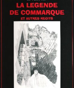 La Légende de Commarque et autres récits