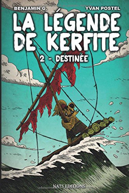 La Légende de Kerfite Tome 2
