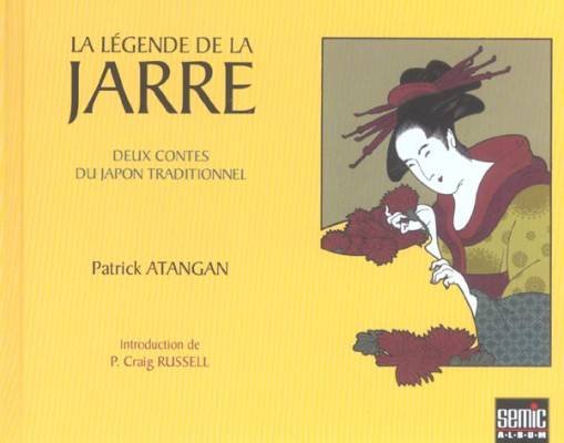 La Légende de la jarre Tome 1