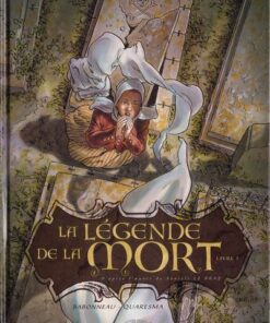La Légende de la mort Livre 1