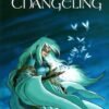 La Légende du Changeling