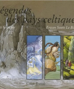 Légendes des pays celtiques