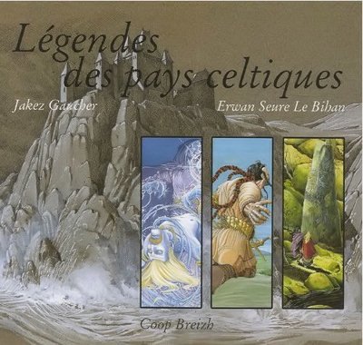 Légendes des pays celtiques