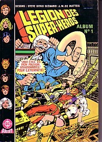 La Légion des super-héros Album N° 1