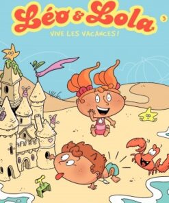 Léo & Lola Tome 3