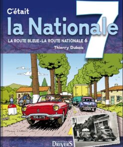 C'était la Nationale 7